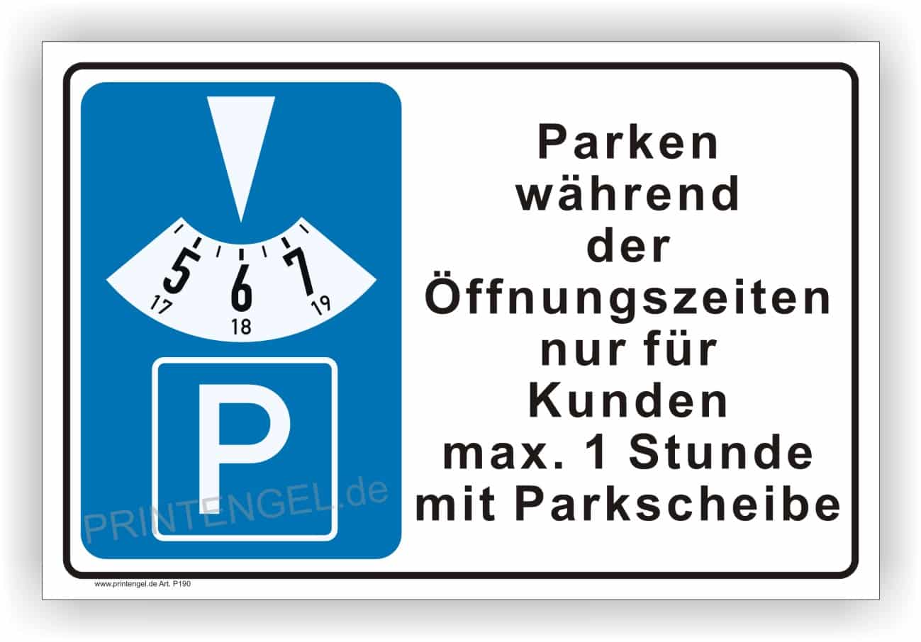 Parkplatzschild Kundenparken während Öffnungszeiten