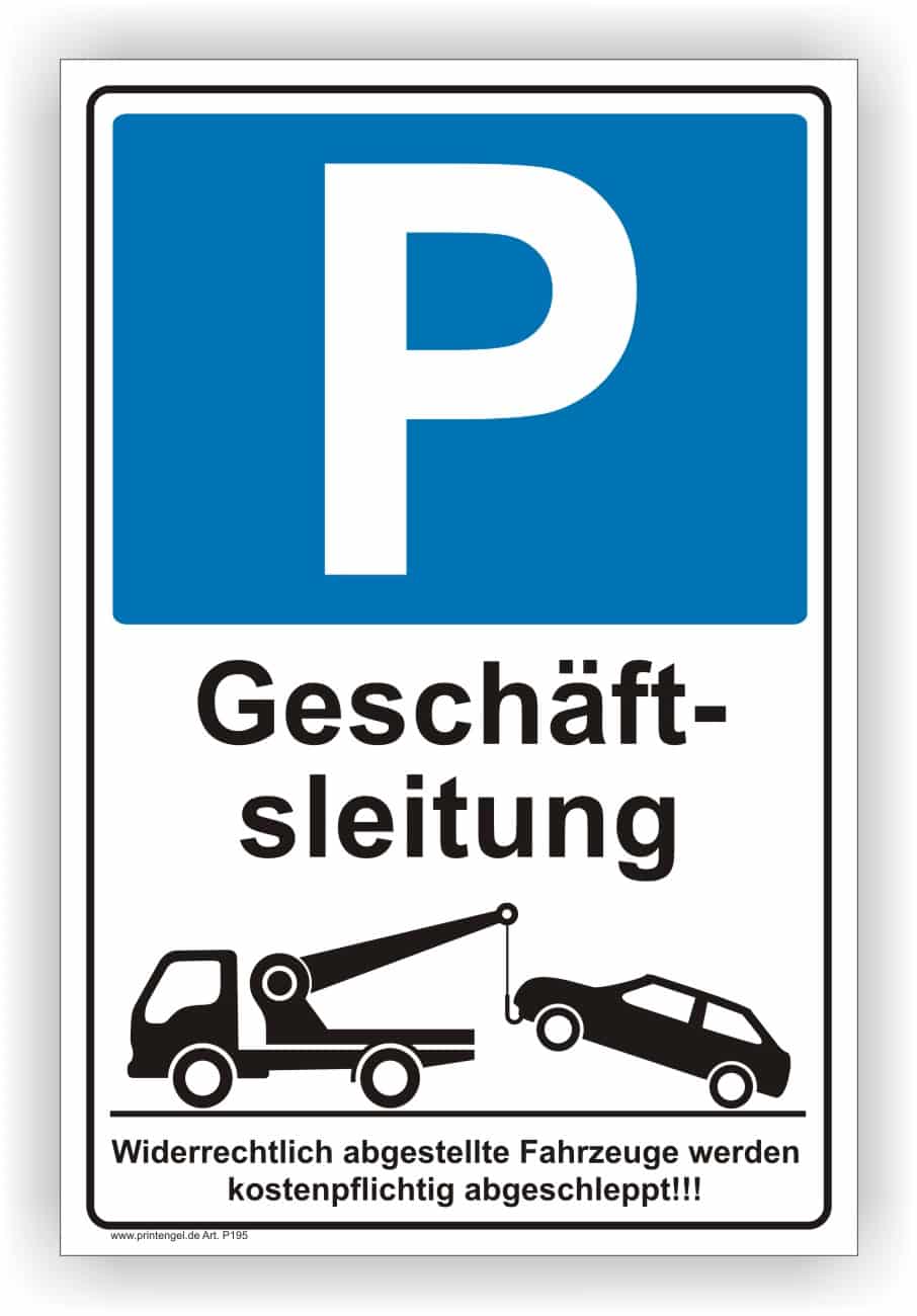 Parkplatz Schild nur für Geschäftsleitung