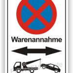 Warenannahme Parkverbotschild