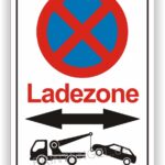 Ladezone freihalten Parkverbot Schild