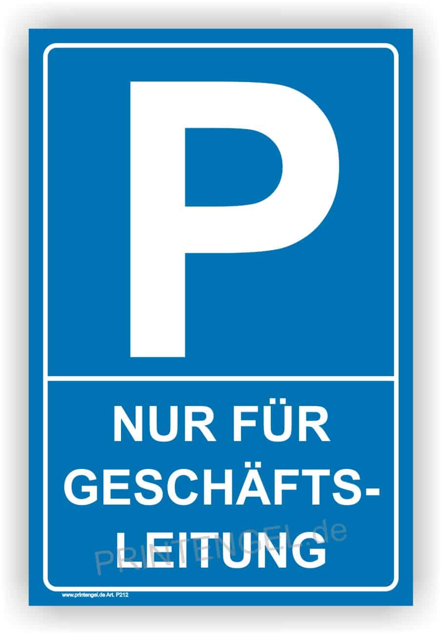 Parkplatz-Hinweisschild nur für Geschäftsleitung