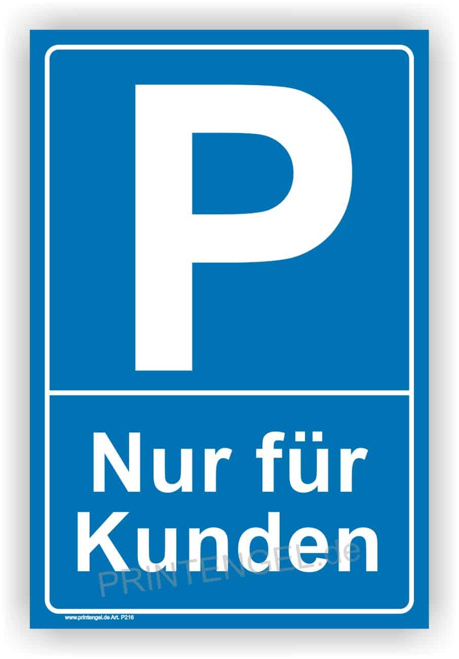 Parkplatz Kundenreserviert Schild mit UV-Schutz