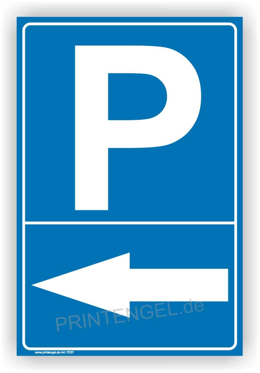 Parkplatzschild mit Pfeil-Links-Motiv