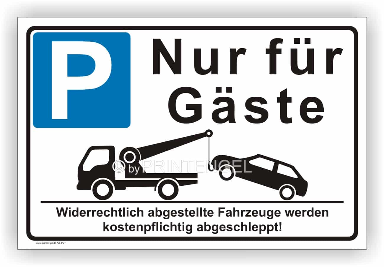 Parkplatz-Hinweisschild Nur für Gäste