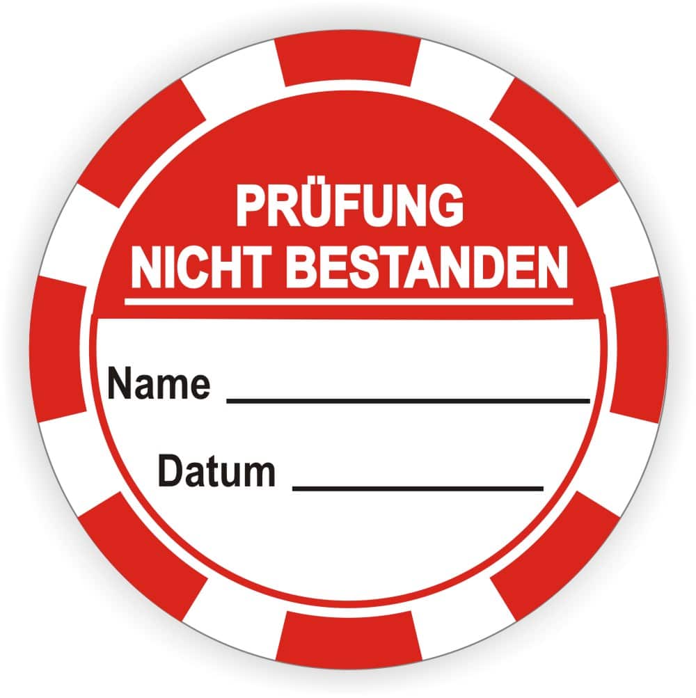 Prüfplaketten nicht bestanden rot mit Beschriftungsfeldern für Datum und Name
