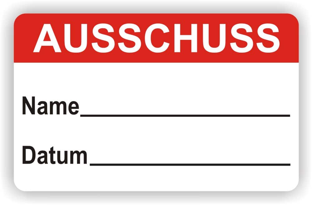 Qualitätskontroll-Plaketten Ausschuss mit Beschriftungsfeld für Datum und Name