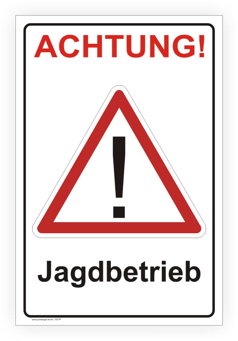 Jagdbetrieb Hinweisschild – Aluminium oder Aufkleber