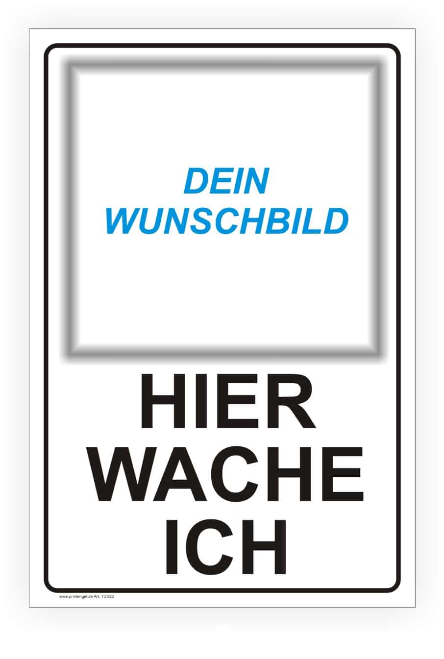 Individuelles Wächterschild nach Wunsch gestalten oder bedrucken