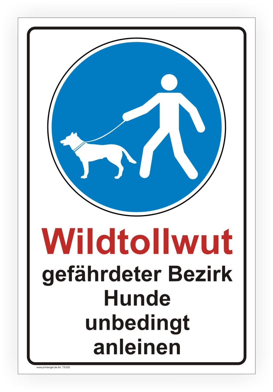 Tollwut Warnschild für Hundezonen in Alu-Verbund oder Folie