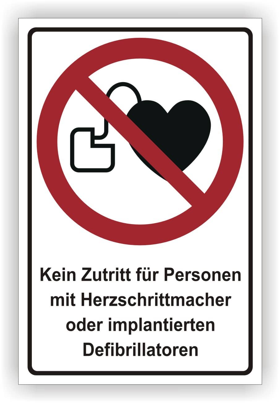 Kombischild Kein Zutritt für Personen mit Herzschrittmachern oder implantierten Defibrillatoren P007