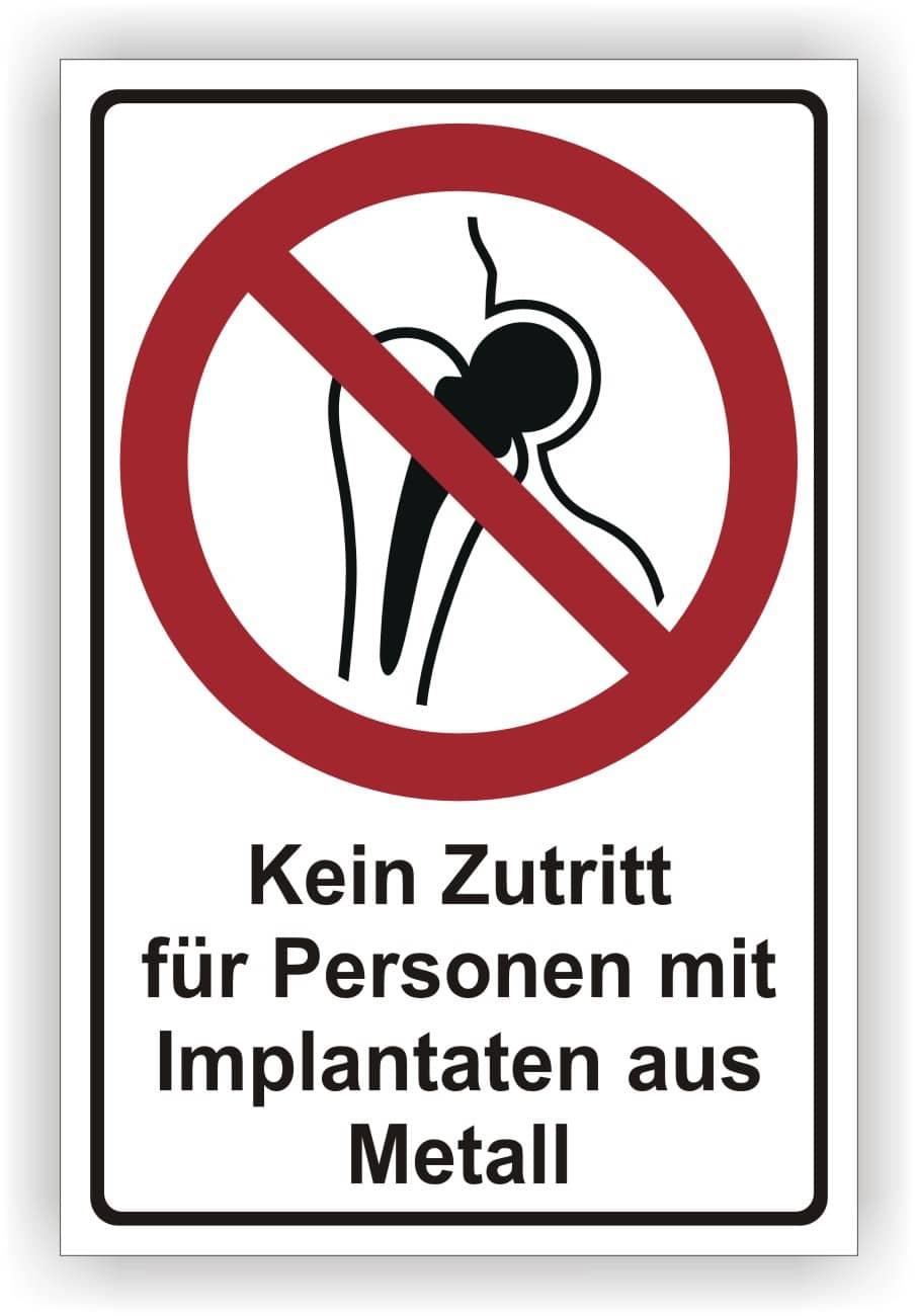 Metallimplantat-Verbotschild nach DIN EN ISO 7010 P014 und ASR A1.3