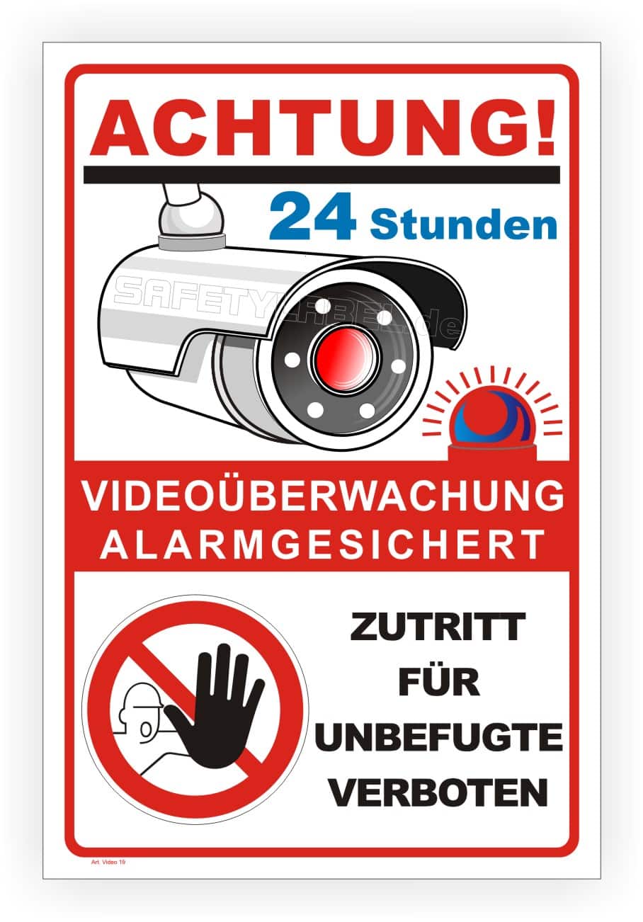 Sicherheitsschild Videoüberwachung und Zutritt verboten