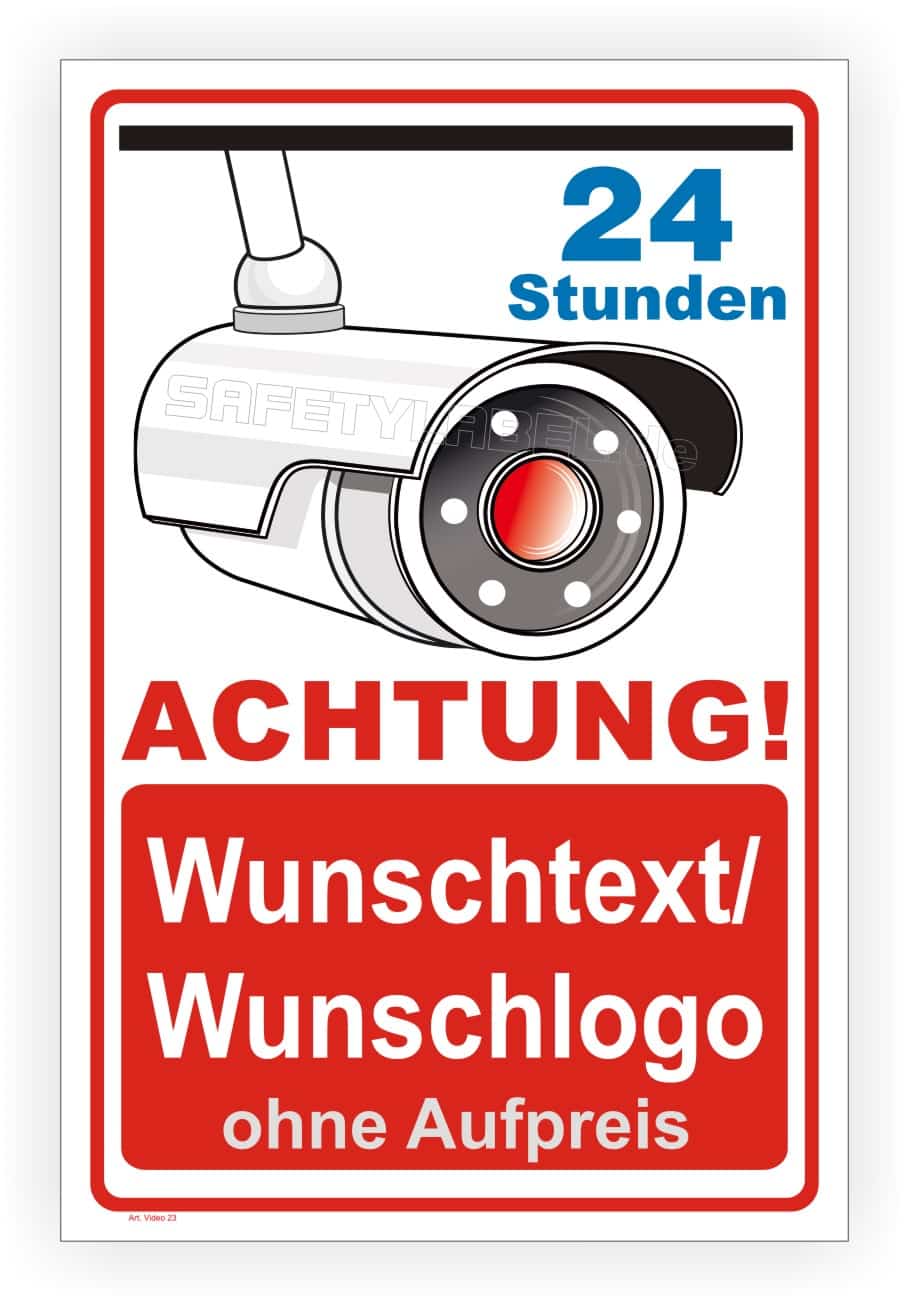 Videoüberwachung Hinweisschild nach Wunsch selbst gestalten