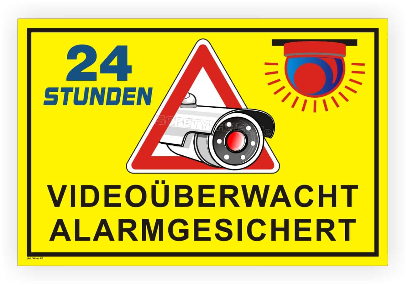 Videoüberwachung Alarmgesichert Schild
