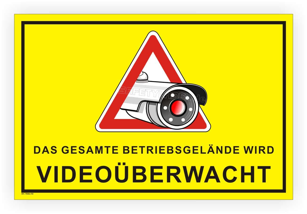 Videoüberwachung Alarmgesichert Kennzeichnungsschild nach Kundenvorgaben