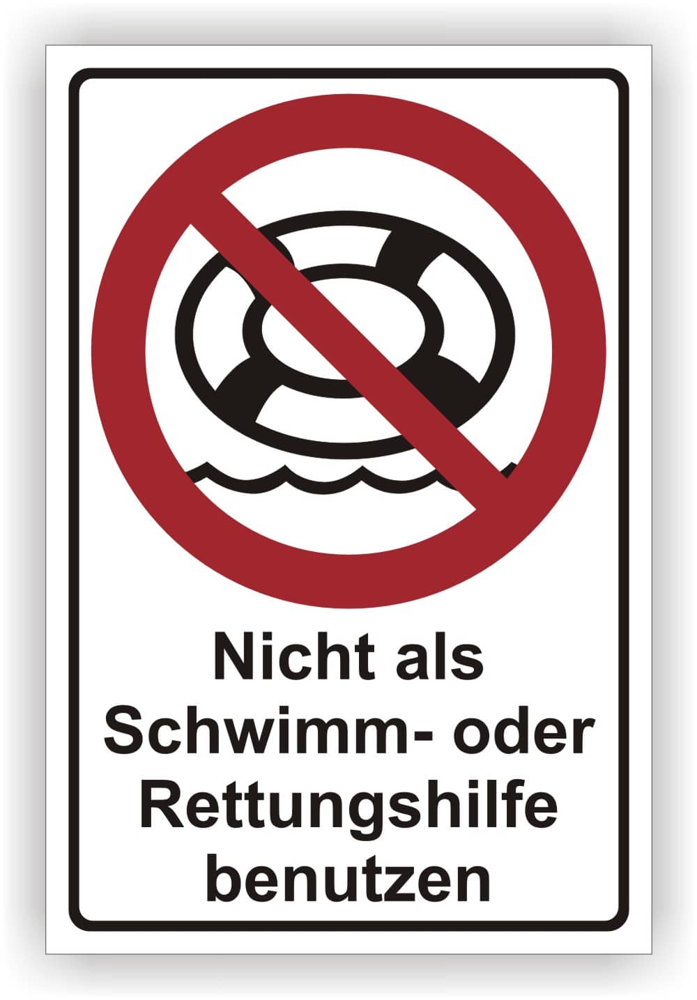 Kombischild Nicht als Schwimm- oder Rettungsweste benutzen – Sicherheitskennzeichnung