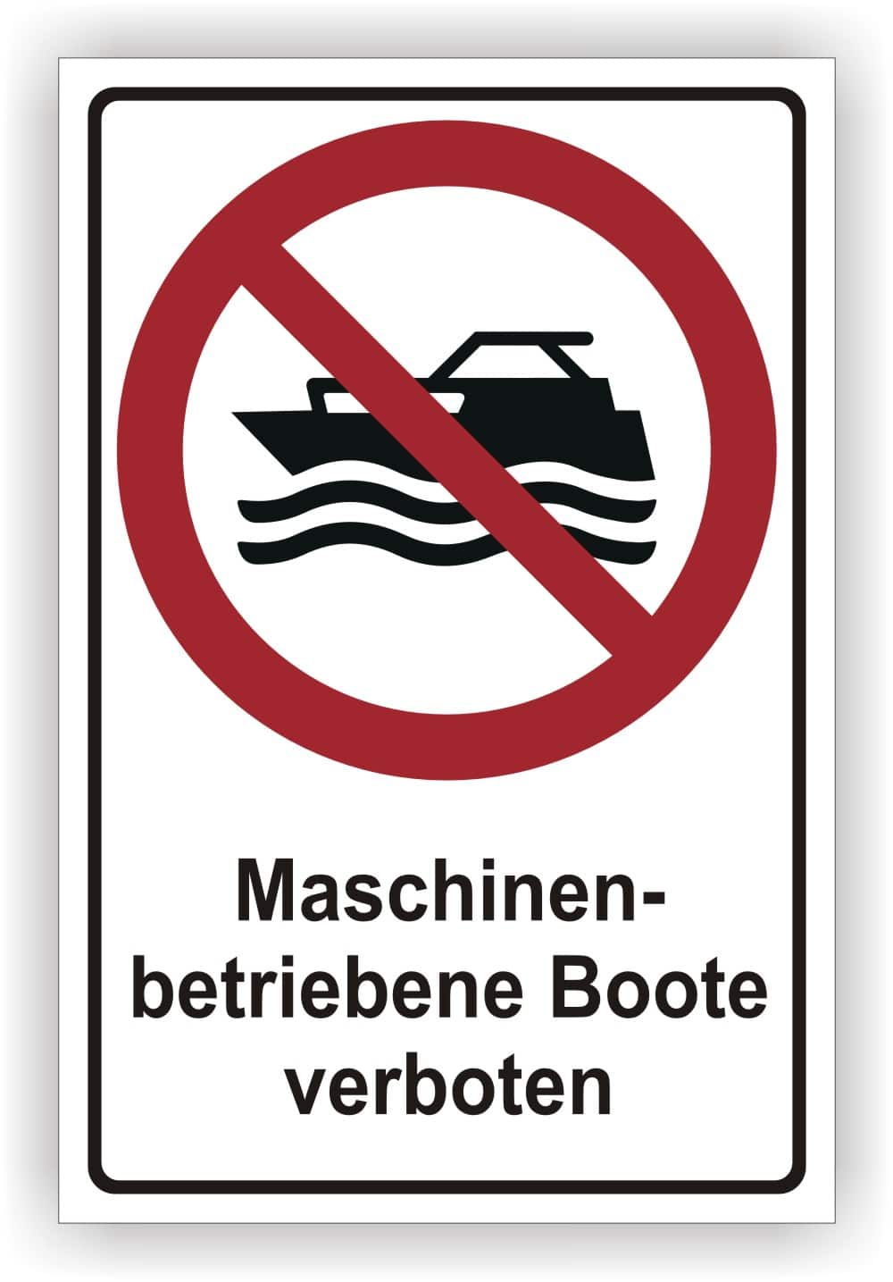 Maschinenbetriebene Boote verboten Kombischild DIN 4844-2 ISO 20712-1