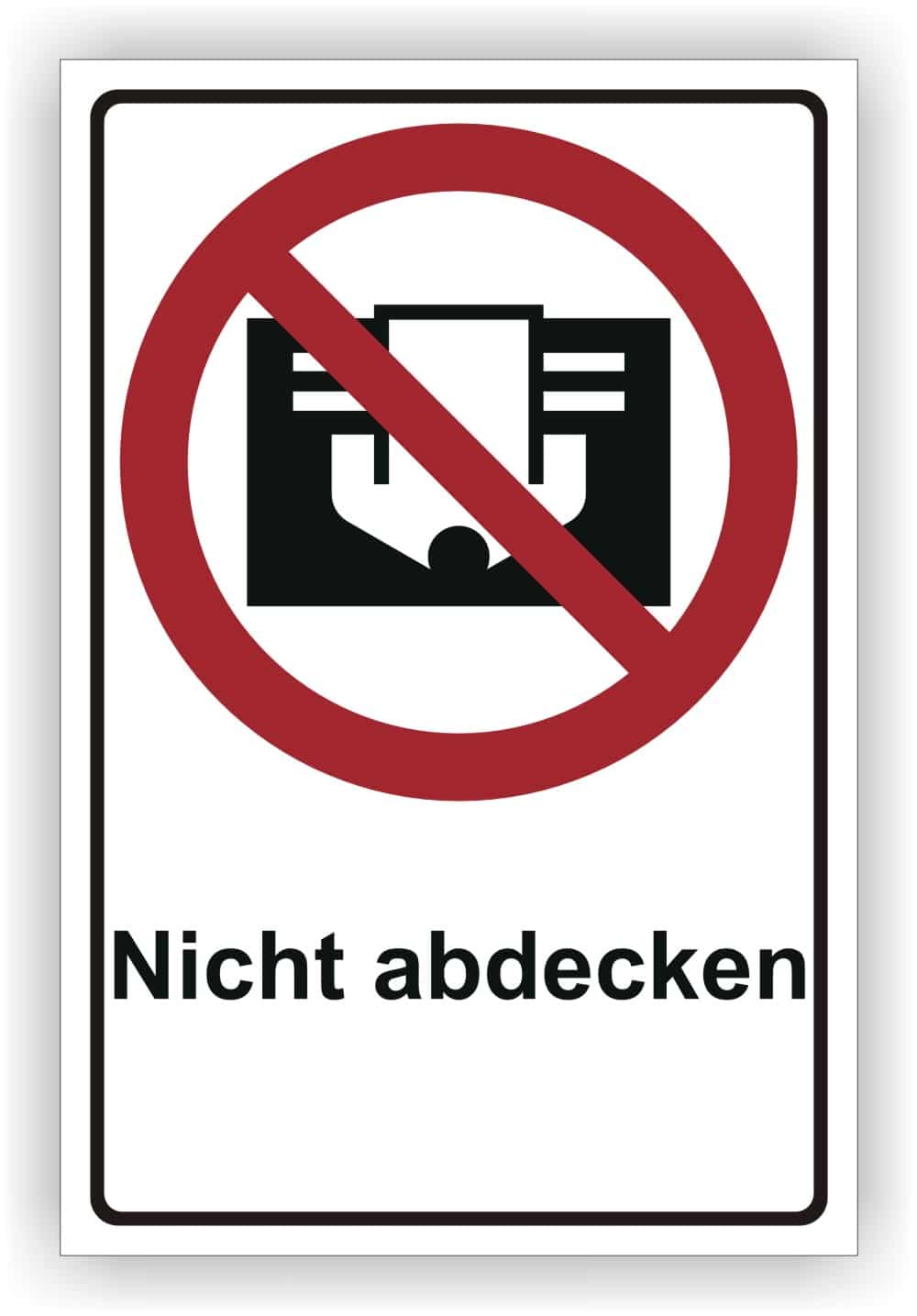 Nicht abdecken Kombischild DIN 4844-2 D-P030 Sicherheitszeichen