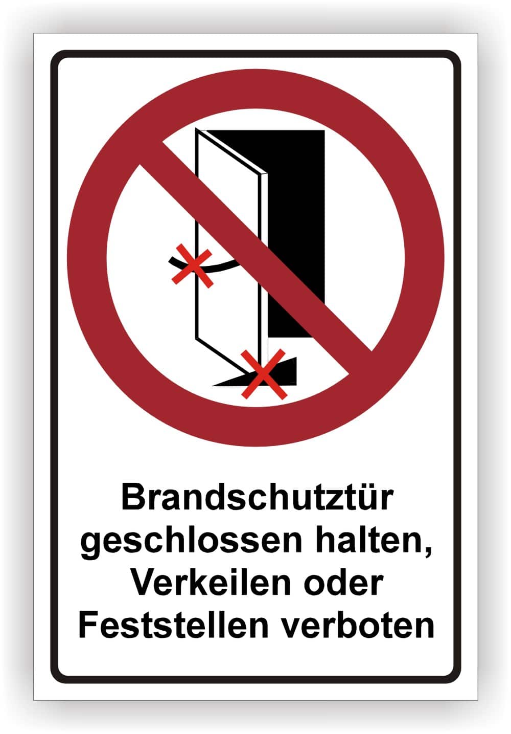Brandschutztür-Kombischild Verkeilen Feststellen verboten