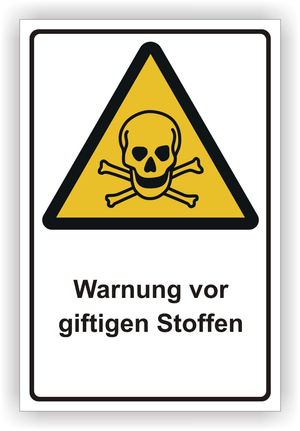 Warnschild Warnung vor giftigen Stoffen DIN EN ISO 7010 W016 – Alu & Folie