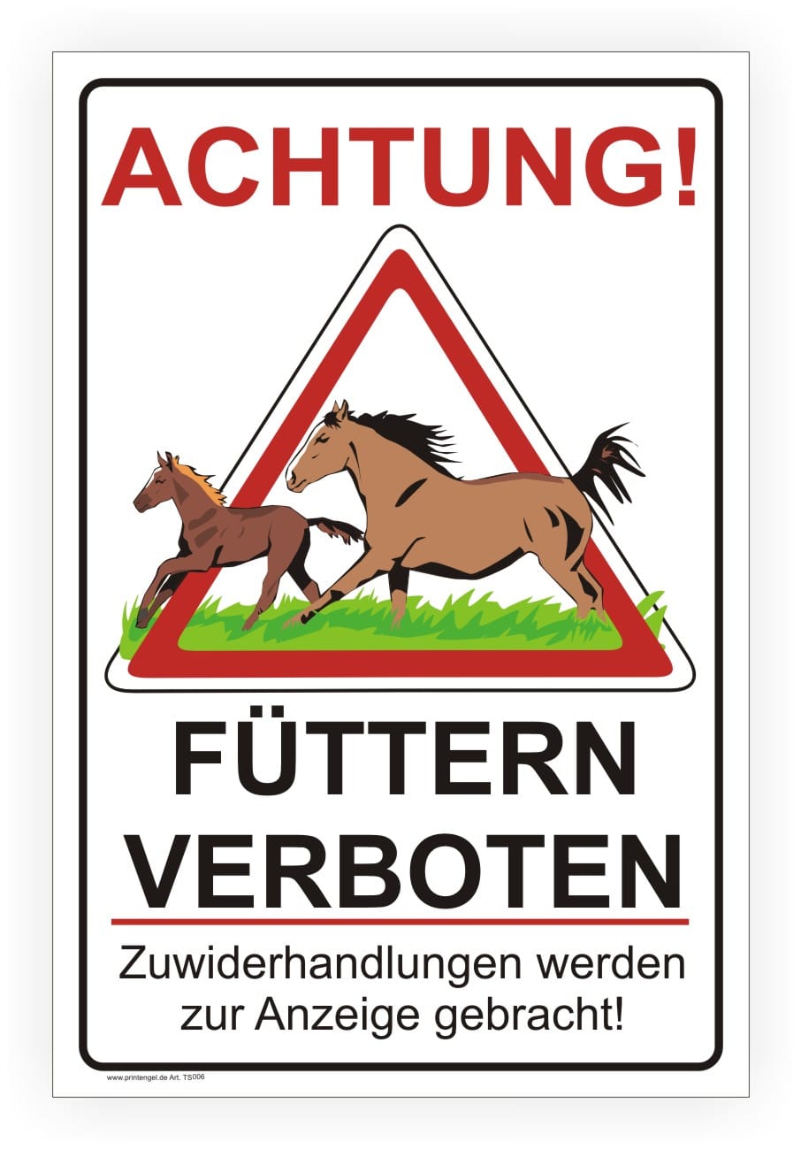Füttern verboten Weideschild – Alu-Verbund oder Aufkleber