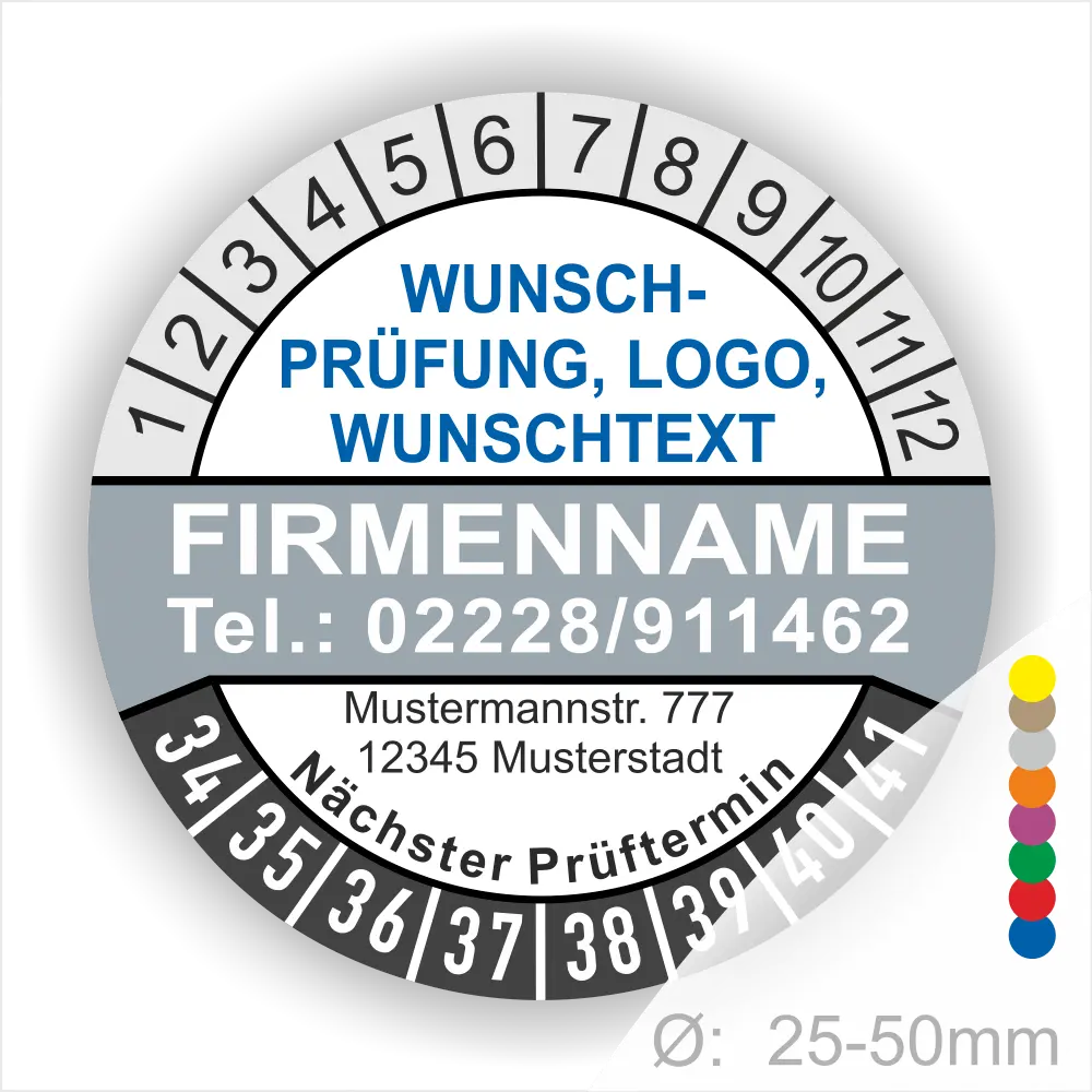 Runde graue Prüfplakette mit personalisierbarem Firmenname, Logo und Wunschtext. Mit Monats- und Jahresring zur Markierung des nächsten Prüftermins, geeignet für Wartung, Sicherheitsprüfung und Betriebsmittelkennzeichnung.