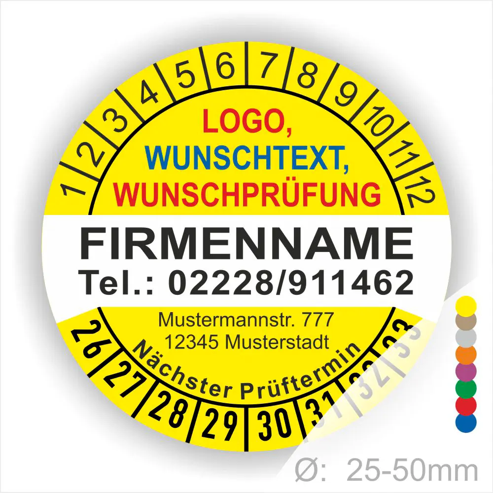Gelbe runde Prüfplakette mit Jahres- und Monatsring zur Markierung des nächsten Prüftermins, individuell beschriftbar mit Firmenname, Logo, Telefonnummer und Wunschtext. Größen 25–50 mm, selbstklebend.“