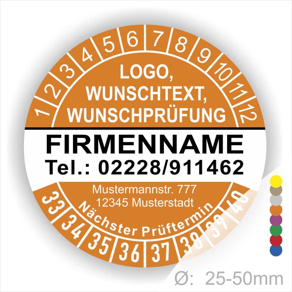 Orangene runde Prüfplakette mit Jahres- und Monatsring zur Markierung des nächsten Prüftermins, individuell beschriftbar mit Firmenname, Logo, Telefonnummer und Wunschtext. Größen 25–50 mm, selbstklebend.