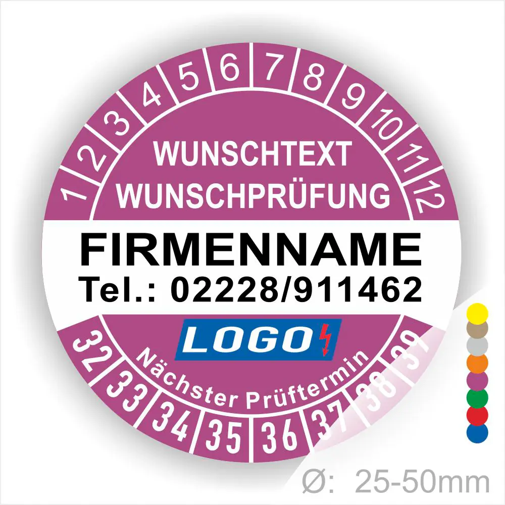 Lila Prüfplakette mit Monats- und Jahresring zur Kennzeichnung des nächsten Prüftermins. In der Mitte befindet sich Platz für Firmenname, Telefonnummer, Wunschtext und Logo. Selbstklebend, personalisierbar, erhältlich in 25–50 mm.