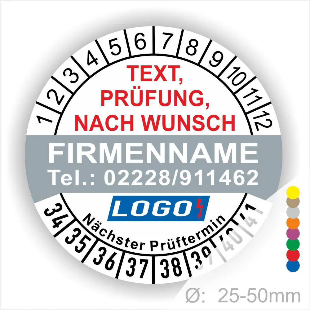 Runde grau / weiße Prüfplakette mit individuell anpassbarem Firmenname, Telefonnummer, Wunschtext und Logo. Mit Monats- und Jahresring zur Markierung des nächsten Prüftermins. Selbstklebend, für Wartung und Sicherheitsprüfungen.