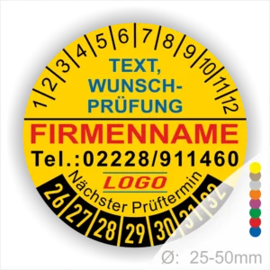 Runde gelbe Prüfplakette mit Monats- und Jahresring zur Kennzeichnung des nächsten Prüftermins, personalisierbar mit Firmenname, Telefonnummer, Wunschtext und Logo. Selbstklebende Prüfkennzeichnung für Wartung, Sicherheit und Geräteprüfung.