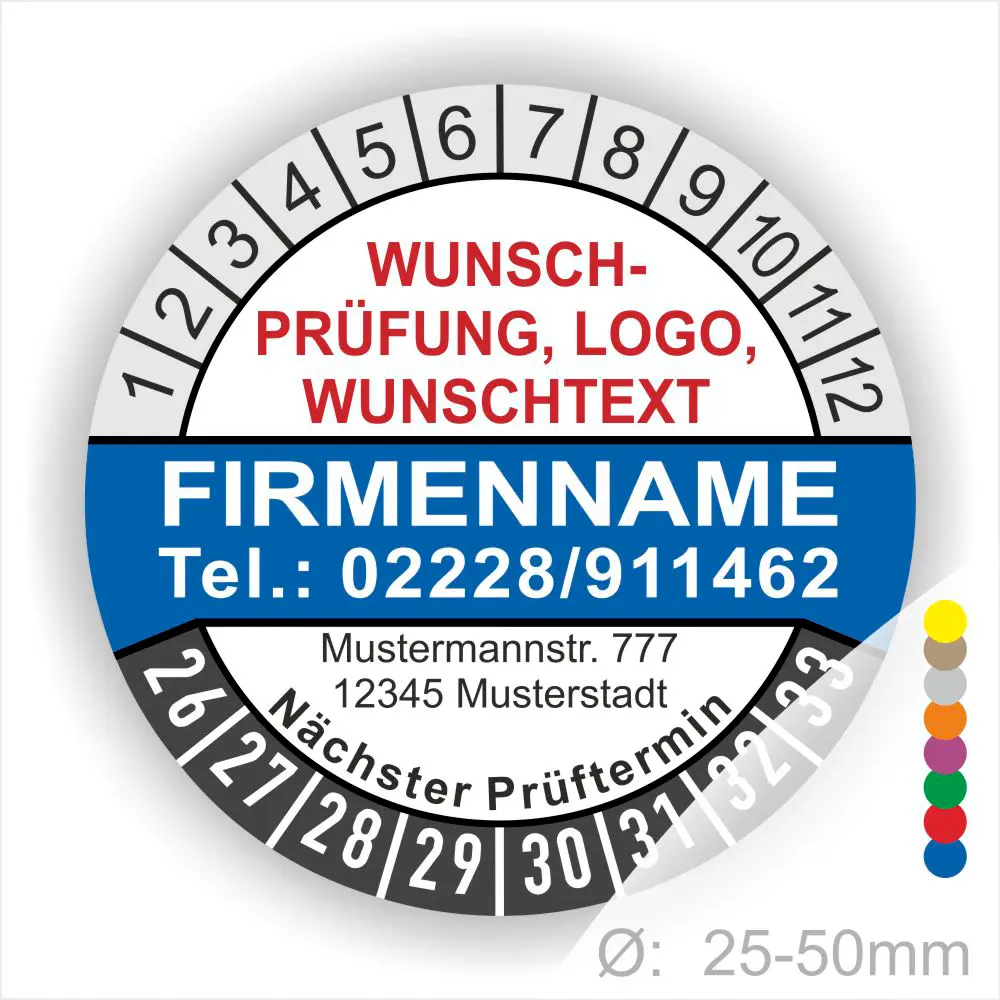 Blaue Prüfplakette mit Monats- und Jahresring, individuell bedruckbar mit Firmenname, Logo, Telefonnummer und Wunschtext. Selbstklebender Prüfaufkleber zur Dokumentation von Wartung, Sicherheitsprüfung und nächstem Prüftermin.