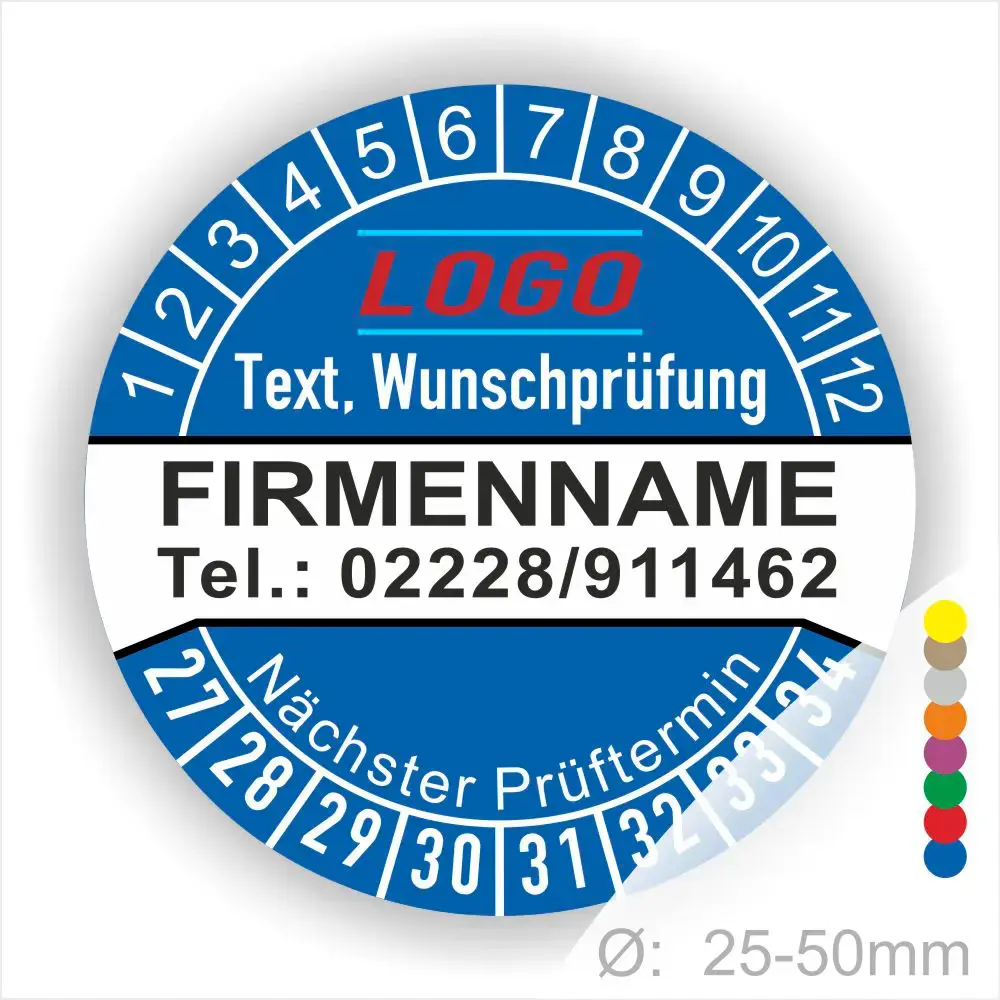 Blaue Prüfplakette mit Monats- und Jahresring zur Kennzeichnung des nächsten Prüftermins, personalisierbar mit Firmenname, Logo, Telefonnummer und Wunschtext. Selbstklebender Prüfaufkleber für Wartung, Sicherheitsprüfung und Betriebsmittelkennzeichnung.