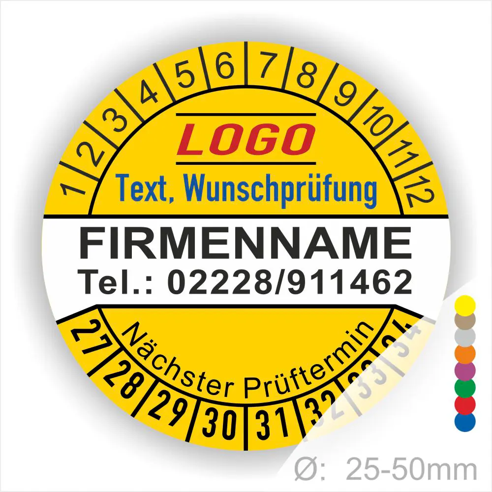 Gelbe Prüfplakette mit Monats- und Jahresring zur Kennzeichnung des nächsten Prüftermins, personalisierbar mit Firmenname, Logo, Telefonnummer und Wunschtext. Selbstklebender Prüfaufkleber für Wartung, Sicherheitsprüfung und Betriebsmittelkennzeichnung.
