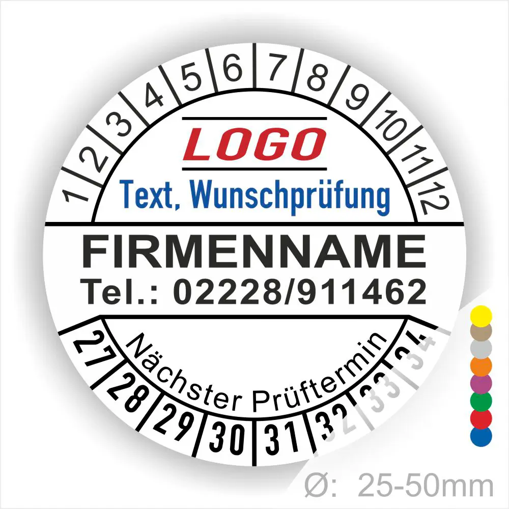 Weiss Prüfplakette mit Monats- und Jahresring zur Kennzeichnung des nächsten Prüftermins, personalisierbar mit Firmenname, Logo, Telefonnummer und Wunschtext. Selbstklebender Prüfaufkleber für Wartung, Sicherheitsprüfung und Betriebsmittelkennzeichnung.