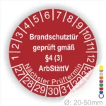 Runder Aufkleber für Brandschutztüren mit Prüfdatum und gesetzlichen Hinweisen gemäß §4 (3) ArbStättV, Durchmesser 20-50 mm, farbige Markierungen für nächste Prüfintervalle.