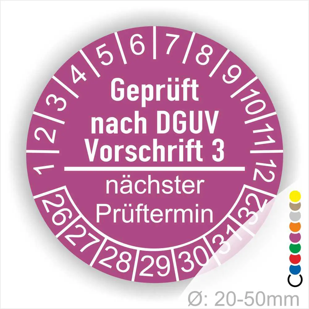 Runder Prüfaufkleber in lila, der die Prüfung nach DGUV Vorschrift 3 dokumentiert, mit Angaben zum nächsten Prüftermin und einem Durchmesser von 20-50 mm.