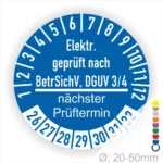 Blaues Prüfetikett für elektrische Geräte, geprüft nach BetrSichV und DGUV 3/4, mit Angaben zum nächsten Prüftermin und einem Durchmesser von 20-50 mm.