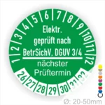Grünes Prüfzeichen für elektrische Geräte, geprüft nach BetrSichV und DGUV 3/4, mit Angabe des nächsten Prüftermins und Durchmesser von 20-50 mm.