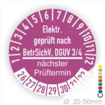 Elektrische Prüfplakette mit Angaben zur Prüfung nach BetrSichV und DGUV 3/4, nächster Prüftermin, Durchmesser 20-50 mm.