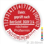 Elektrische Prüfplakette zur Dokumentation der Prüfung nach BetrSichV und DGUV 3/4, mit Angaben zum nächsten Prüfdatum und Durchmesser von 20-50 mm.
