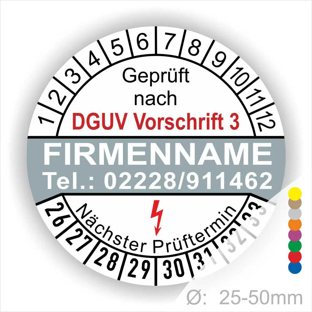 Prüfsiegel für elektrische Geräte, gemäß DGUV Vorschrift 3, mit Platz für Firmenname und Kontaktdaten. Das Design zeigt die nächsten Prüftermine und ist für Geräte mit einem Durchmesser von 25-50 mm geeignet.