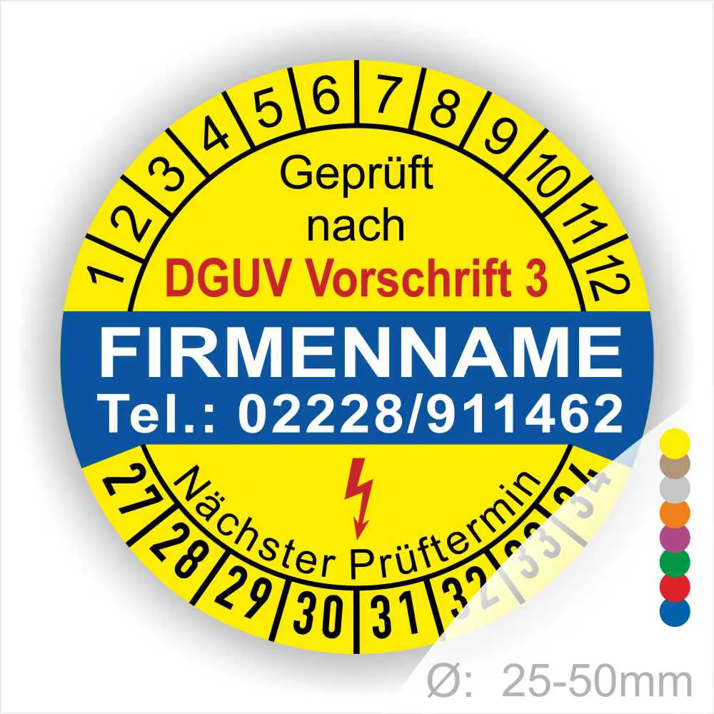 Prüfsiegel gemäß DGUV Vorschrift 3, gelbes Design mit Unternehmensname und Kontaktnummer, zeigt nächsten Prüftermin an, Durchmesser 25-50 mm.