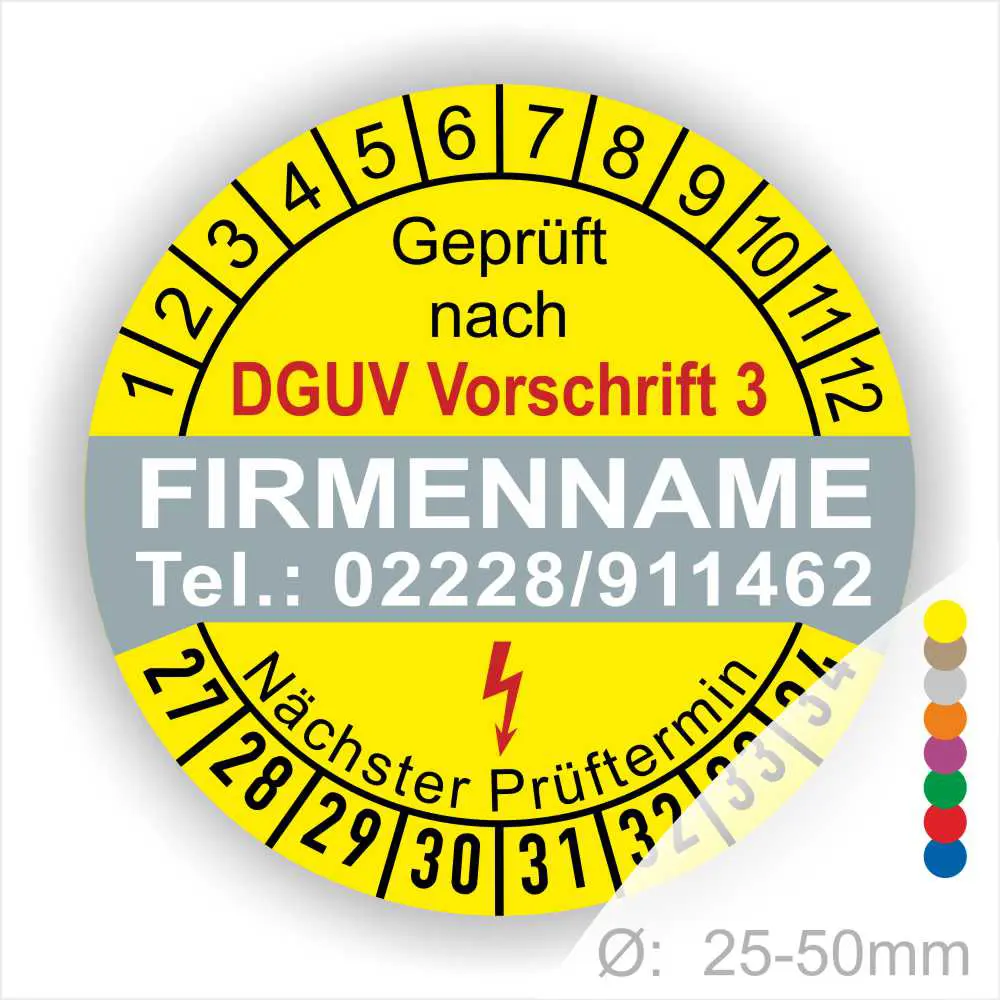 Prüfsiegel mit DGUV Vorschrift 3, angibt den nächsten Prüftermin und Kontaktdaten der Firma, Durchmesser 25-50 mm, gelbes Design mit farbigen Markierungen zur visuellen Kennzeichnung.