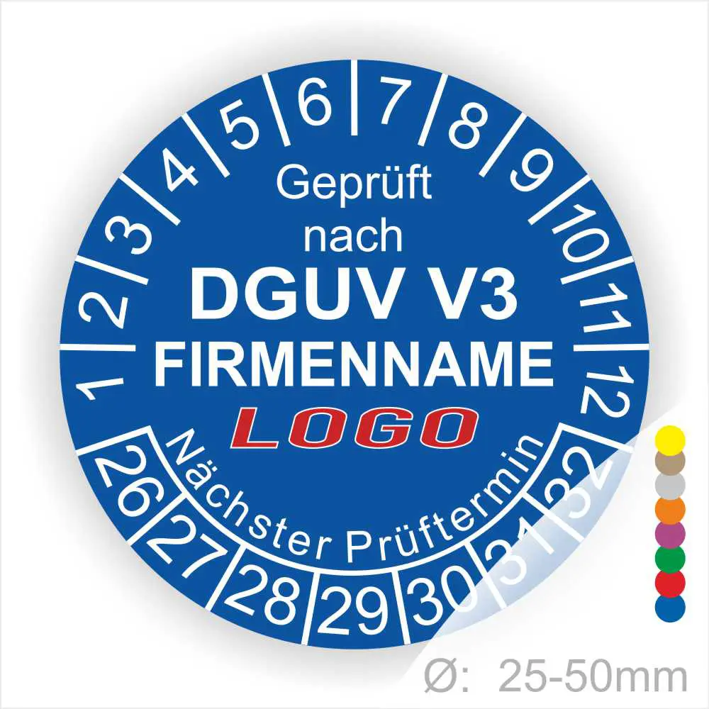 Prüfsiegel gemäß DGUV V3 mit Platz für Firmenname und Logo, zeigt den nächsten Prüftermin und ist für Durchmesser von 25-50 mm geeignet.