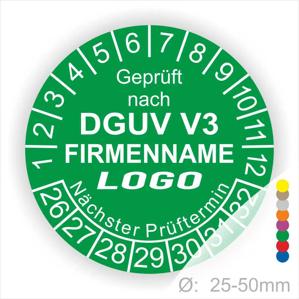 Grünes Prüflabel mit der Aufschrift "Geprüft nach DGUV V3", inklusive Platz für das Firmenlogo und den nächsten Prüftermin, geeignet für Durchmesser von 25-50 mm.