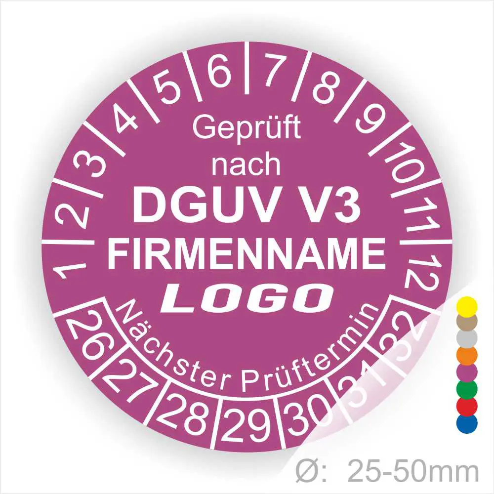Alt-Text: Rundes Prüfzeichen in lila mit der Aufschrift „Geprüft nach DGUV V3“, Platz für Firmenname und Logo, sowie Angaben zum nächsten Prüftermin und einer Skala von 1 bis 30. Durchmesser von 25-50mm.