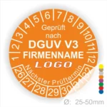 Prüfsiegel nach DGUV V3 mit Platz für Firmenname und Logo, orangefarbener Hintergrund, nächste Prüftermin und Durchmesserangabe von 25-50mm.