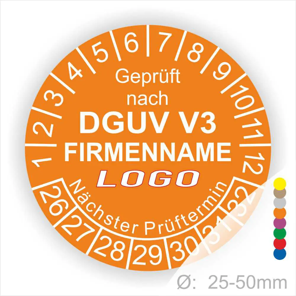 Prüfsiegel nach DGUV V3 mit Platz für Firmenname und Logo, orangefarbener Hintergrund, nächste Prüftermin und Durchmesserangabe von 25-50mm.