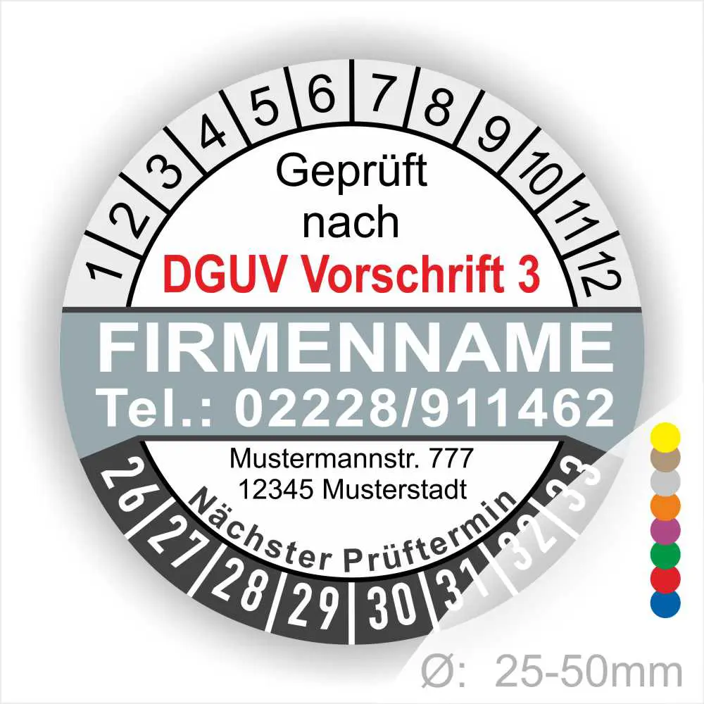 Prüfzertifikat gemäß DGUV Vorschrift 3 mit Firmendaten, Telefonnummer und nächstem Prüftermin. Das Bild zeigt einen Prüfaufkleber mit Durchmesser von 25-50 mm.